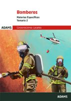 BOMBEROS ( MATERIAS ESPECIFICAS) - TEMARIO 2, de Varios autores | portada del libro