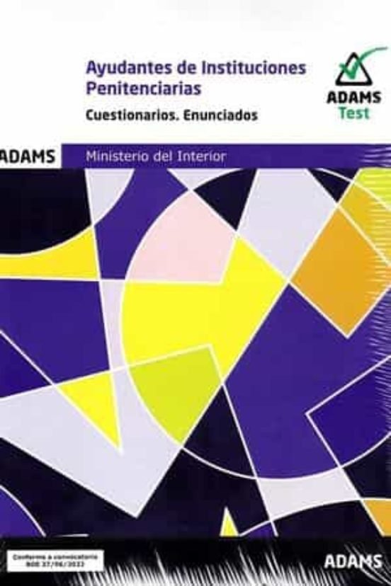AYUDANTES DE INSTITUCIONES PENITENCIARIAS - CUESTIONARIOS. ENUNCIADOS/SOLUCIONES | portada del libro
