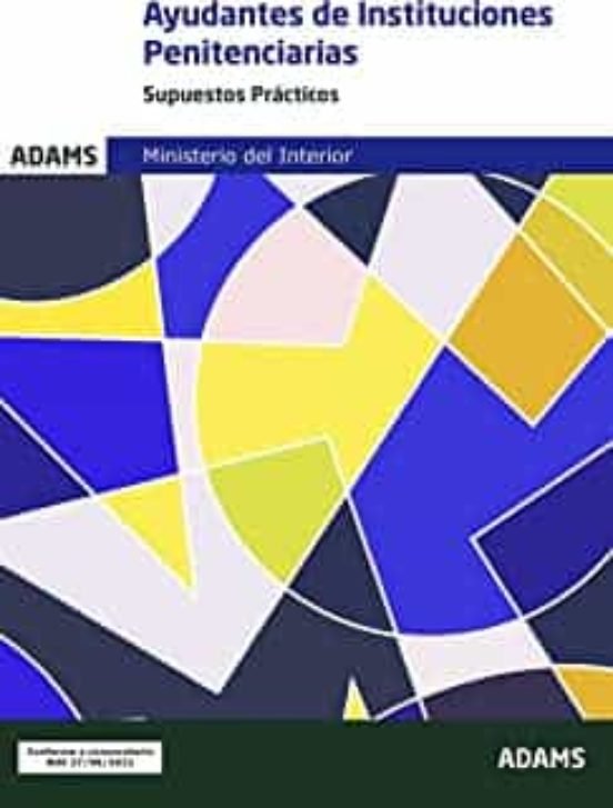 AYUDANTES DE INSTITUCIONES PENITENCIARIAS - SUPUESTOS PRACTICOS | portada del libro