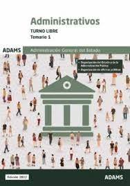 ADMINISTRATIVOS ( TURNO LIBRE) - TEMARIO 1 | portada del libro