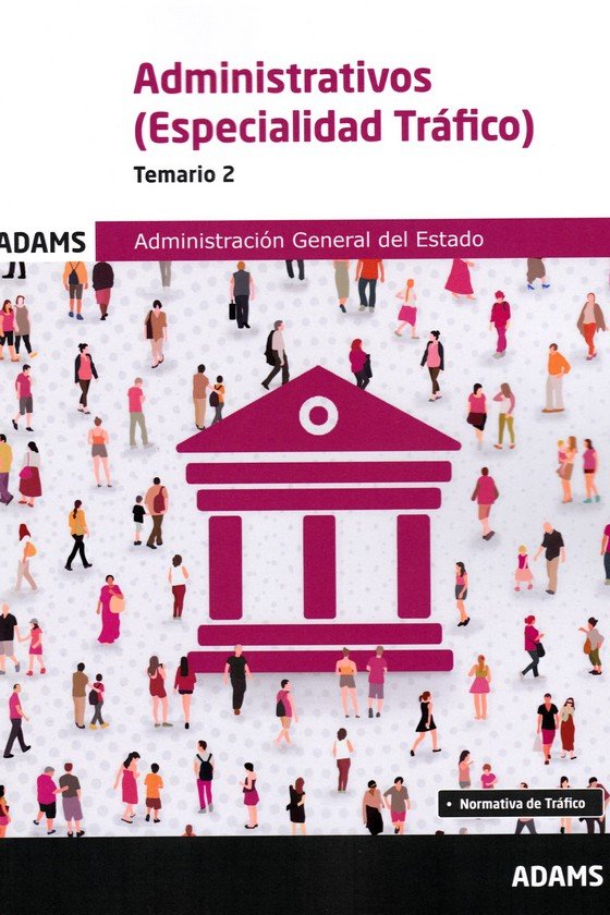 ADMINISTRATIVOS ( ESPECIALIDAD TRAFICO) - TEMARIO 2 | portada del libro