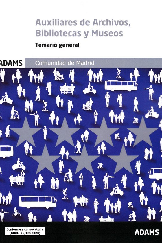 AUXILIARES DE ARCHIVOS, BIBLIOTECAS Y MUSEOS - TEMARIO GENERAL | portada del libro
