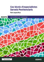 COS TECNIC D'ESPECIALISTES SERVEIS PENITENCIARIS, de Varios autores | portada del libro