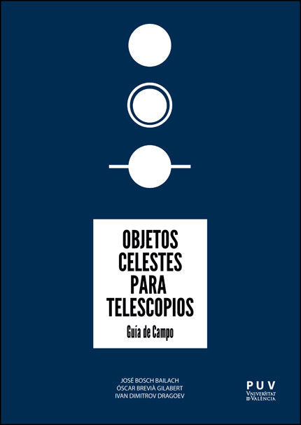 OBJETOS CELESTES PARA TELESCOPIOS, de BOSCH BAILACH, JOSE | portada del libro