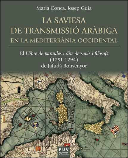 LA SAVIESA DE TRANSMISSIO ARABIGA EN LA MEDITERRANIA OCCIDEN, de CONCA MARTINEZ, MARIA | portada del libro