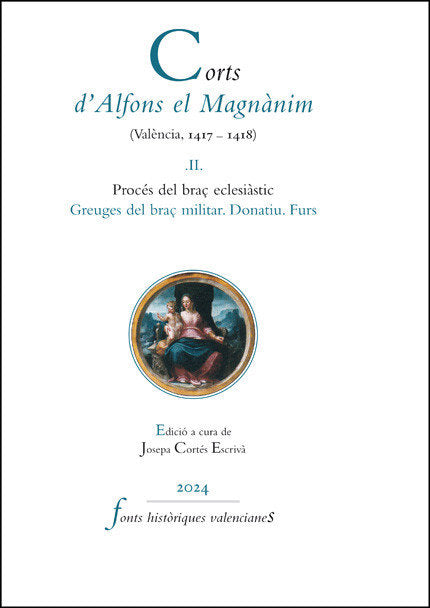 CORTS DALFONS EL MAGNANIM VALENCIA 1417 1418 II, de VARIOS AUTORES | portada del libro