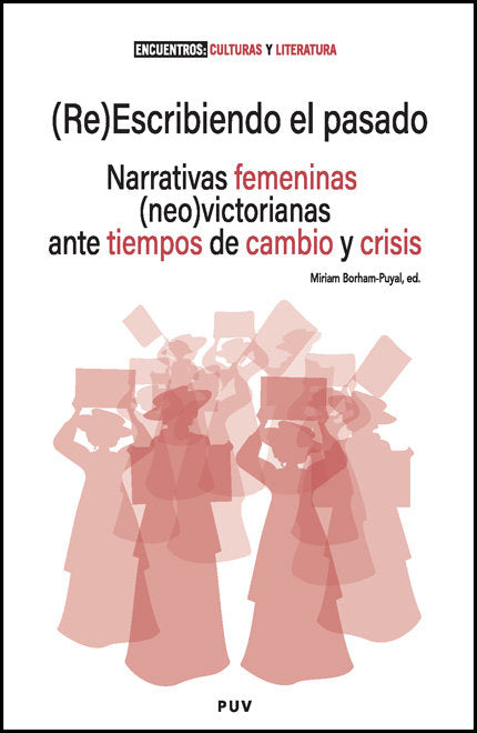 (RE)ESCRIBIENDO EL PASADO, de BORHAN-PUYAL, MIRIAM | portada del libro