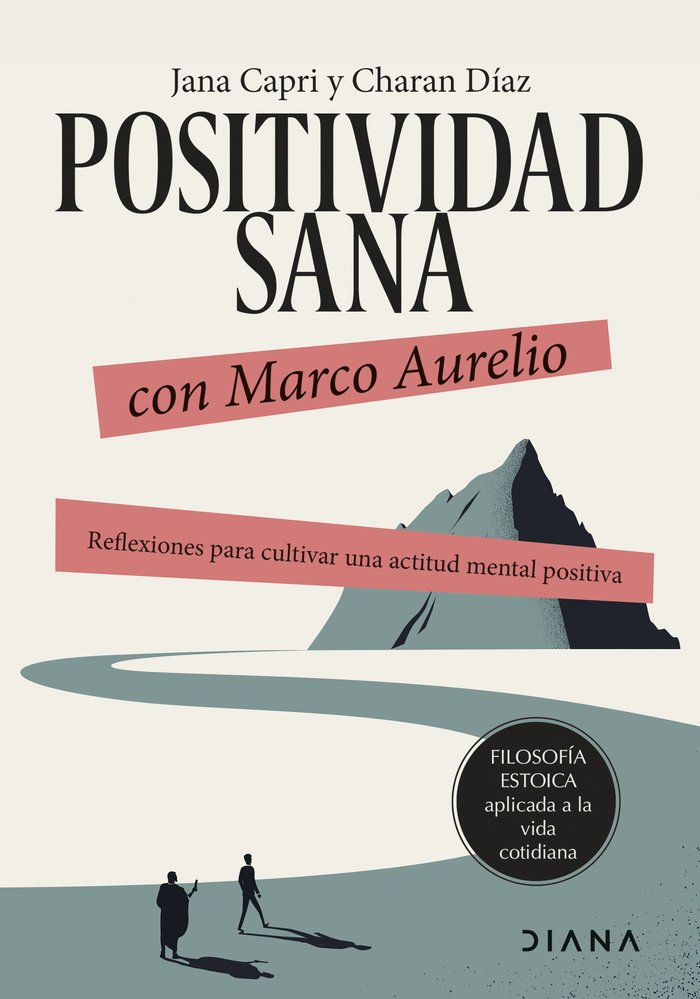 POSITIVIDAD SANA CON MARCO AURELIO, de JANA CAPRI | portada del libro