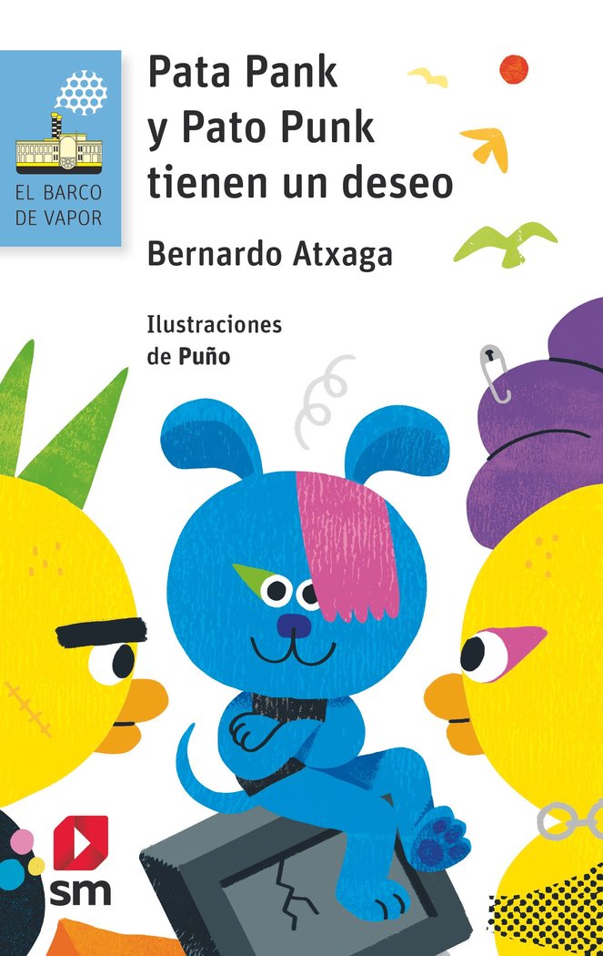 Pata Pank y Pato Punk tienen un deseo, de ATXAGA, BERNARDO | portada del libro