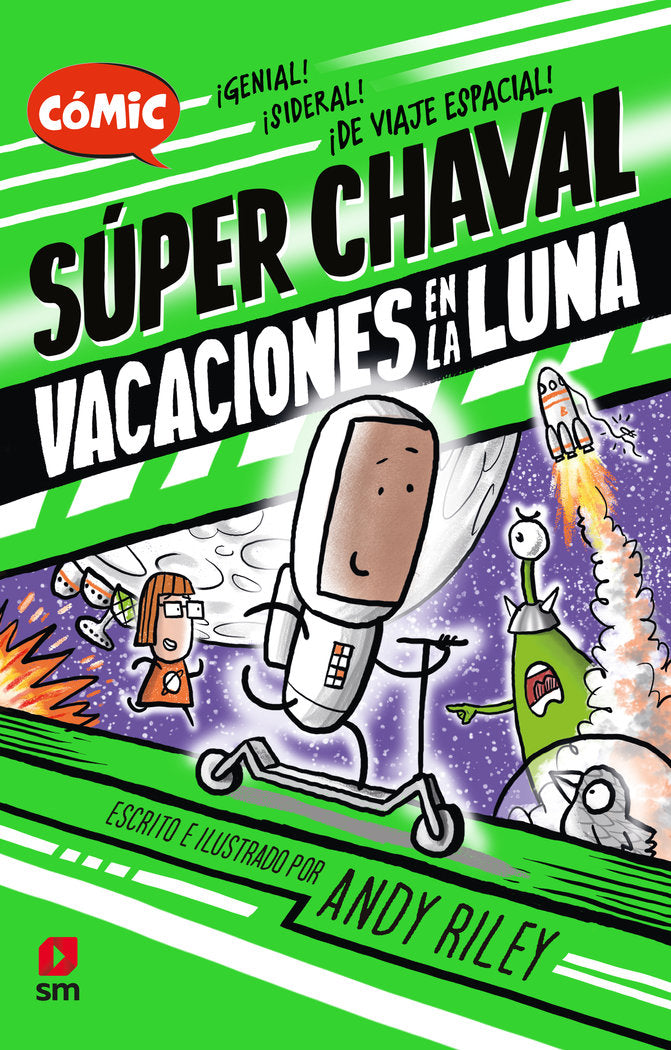 Vacaciones en la Luna, de RILEY, ANDY | portada del libro