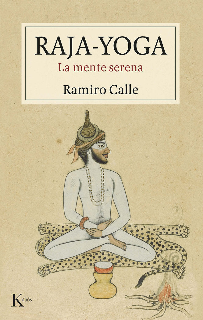RAJA-YOGA, de CALLE, RAMIRO | portada del libro