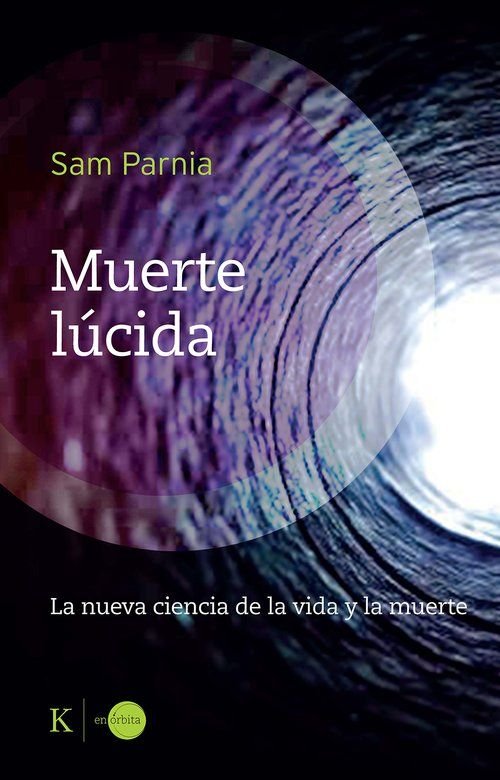 MUERTE LUCIDA, de PARNIA, SAM | portada del libro
