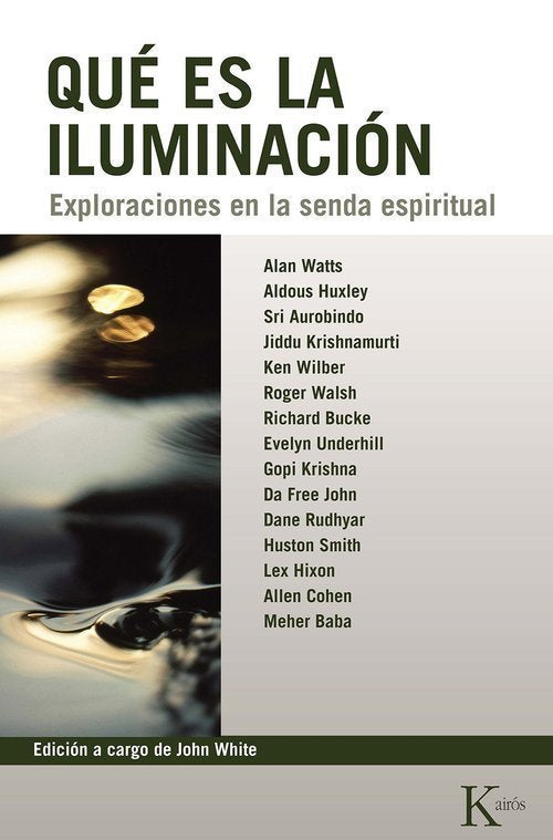 QUE ES LA ILUMINACION, de WHITE, JOHN | portada del libro