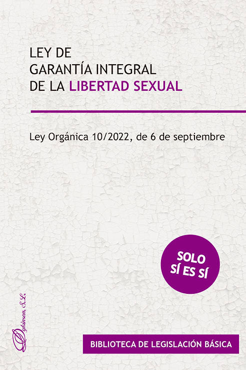LEY DE GARANTIA INTEGRAL DE LA LIBERTAD SEXUAL, de DYKINSON | portada del libro