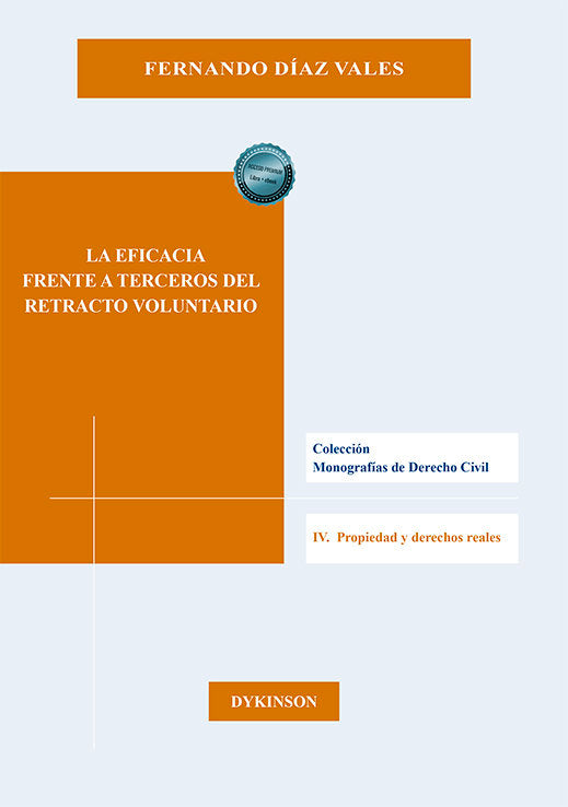 La eficacia frente a terceros del retracto voluntario, de DIAZ VALES, FERNANDO | portada del libro