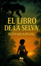 EL LIBRO DE LA SELVA, de Rudyard Kipling | portada del libro