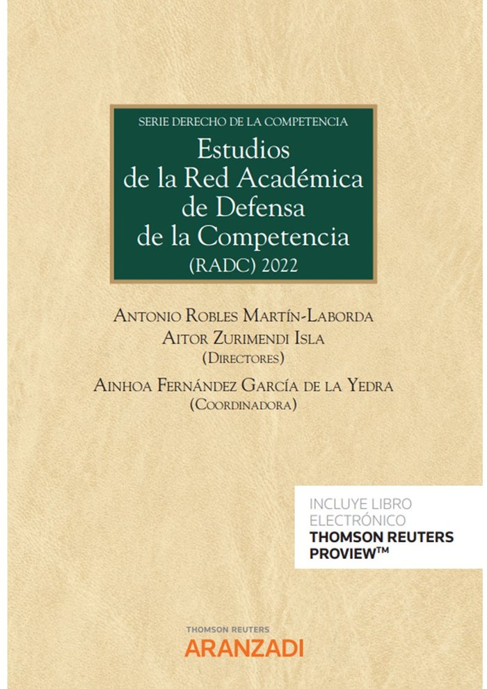 ESTUDIOS DE LA RED ACADEMICA DE DEFENSA DE LA COMPETENCIA RA, de AINHOA FERNANDEZ GARCIA DE LA YEDRA COOR | portada del libro