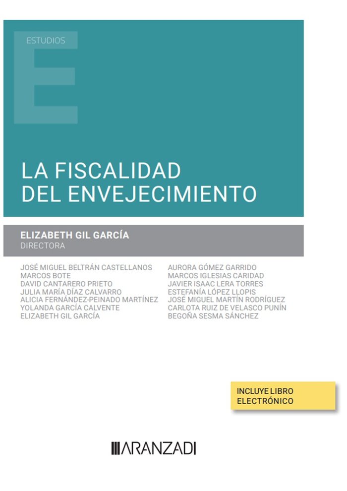 La fiscalidad del envejecimiento (Papel e-book), de ELIZABETH GIL GARCIA DIRECTOR | portada del libro