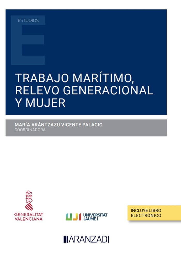TRABAJO MARITIMO RELEVO GENERACIONAL Y MUJER, de MARIA ARANTZAZU VICENTE PALACIO | portada del libro