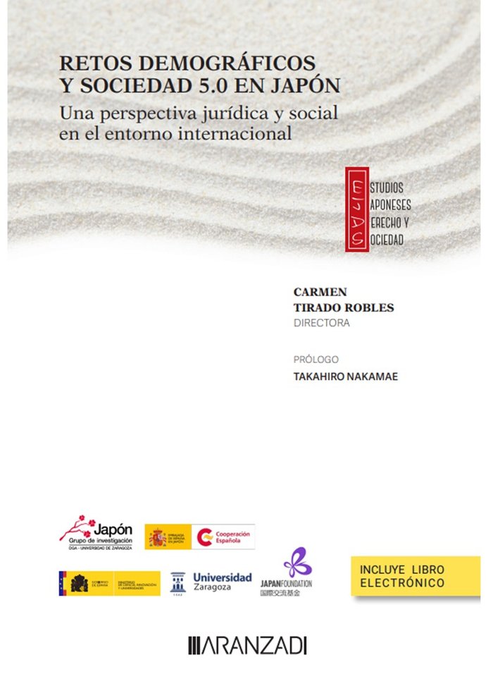 RETOS DEMOGRAFICOS Y SOCIEDAD 5.0 EN JAPON UNA PERSPECTIVA J, de CARMEN TIRADO ROBLES | portada del libro