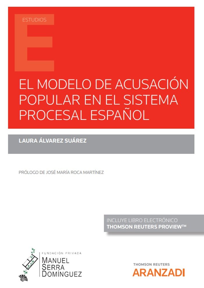 EL MODELO DE ACUSACION POPULAR EN EL SISTEMA PROCESAL ESPAÑO, de LAURA ALVAREZ SUAREZ | portada del libro