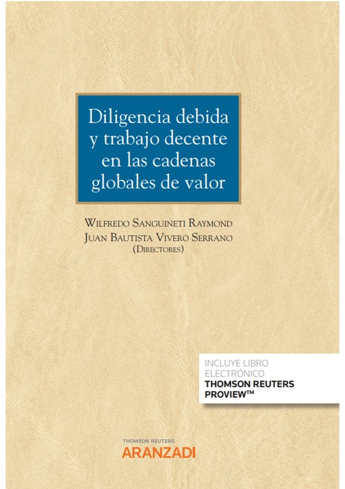 Diligencia debida y trabajo decente en las cadenas globales de valor (Papel e-book), de JUAN BAUTISTA VIVERO SERRANO | portad