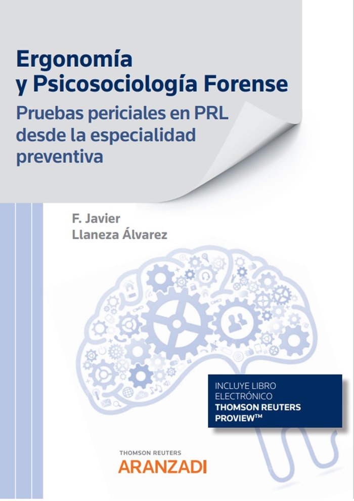 ERGONOMIA Y PSISOSOCIOLOGIA FORENSE PRUEBAS PERICIALES EN, de LLANEZA ALVAREZ,FRANCISCO JAVIER | portada del libro