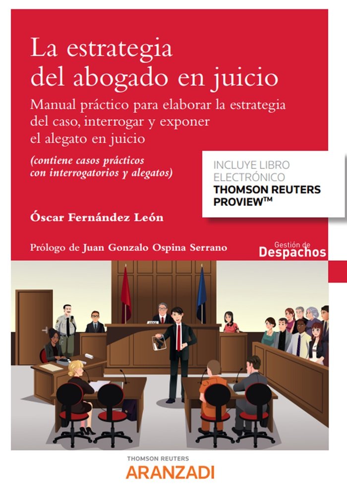 LA ESTRATEGIA DEL ABOGADO EN JUICIO, de OSCAR FERNANDEZ LEON | portada del libro