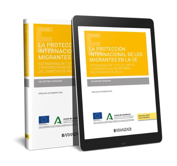 LA PROTECCION INTERNACIONAL DE LOS MIGRANTES EN LA UE, de VALENTINA FAGGIANI | portada del libro