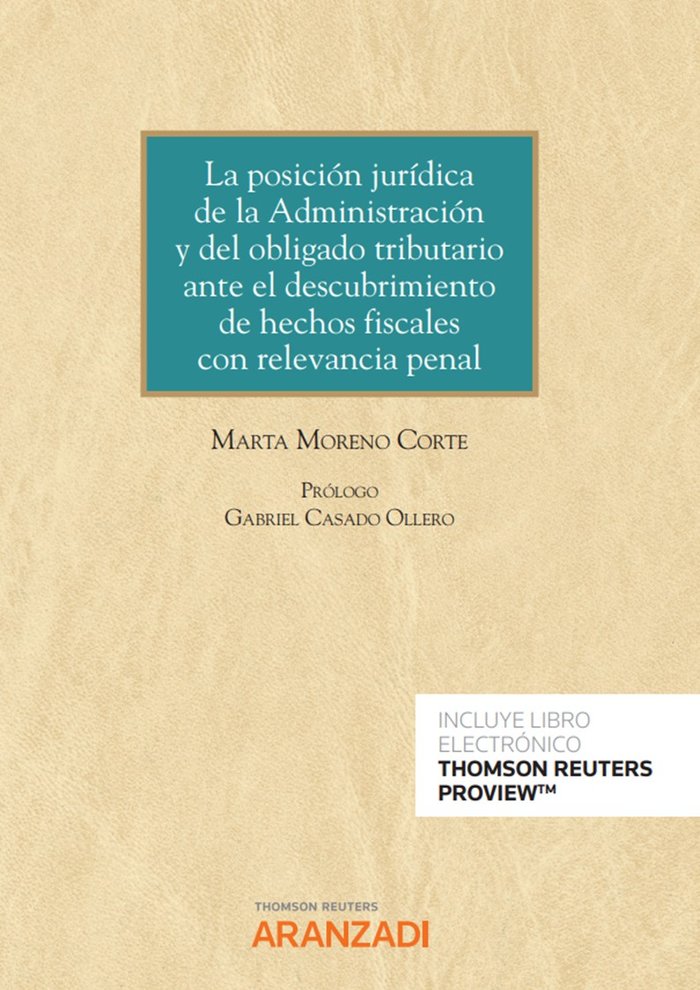 LA POSICION JURIDICA DE LA ADMINISTRACION Y DEL OBLIGADO TRI, de MARTA MORENO CORTE | portada del libro