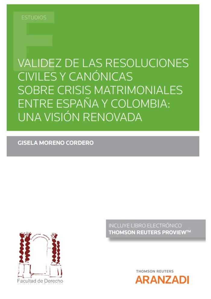 VALIDEZ DE LAS RESOLUCIONES CIVILES Y CANONICAS SOBRE CRISI, de GISELA MORENO CORDERO | portada del libro