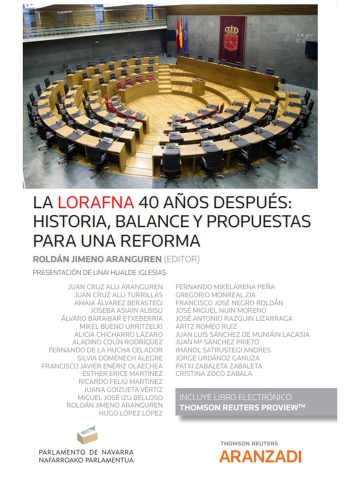 LORAFNA 40 AÑOS DESPUES: HISTORIA BALANCE Y PROPUESTAS PARA, de JIMENO ARANGUREN,ROLDAN | portada del libro