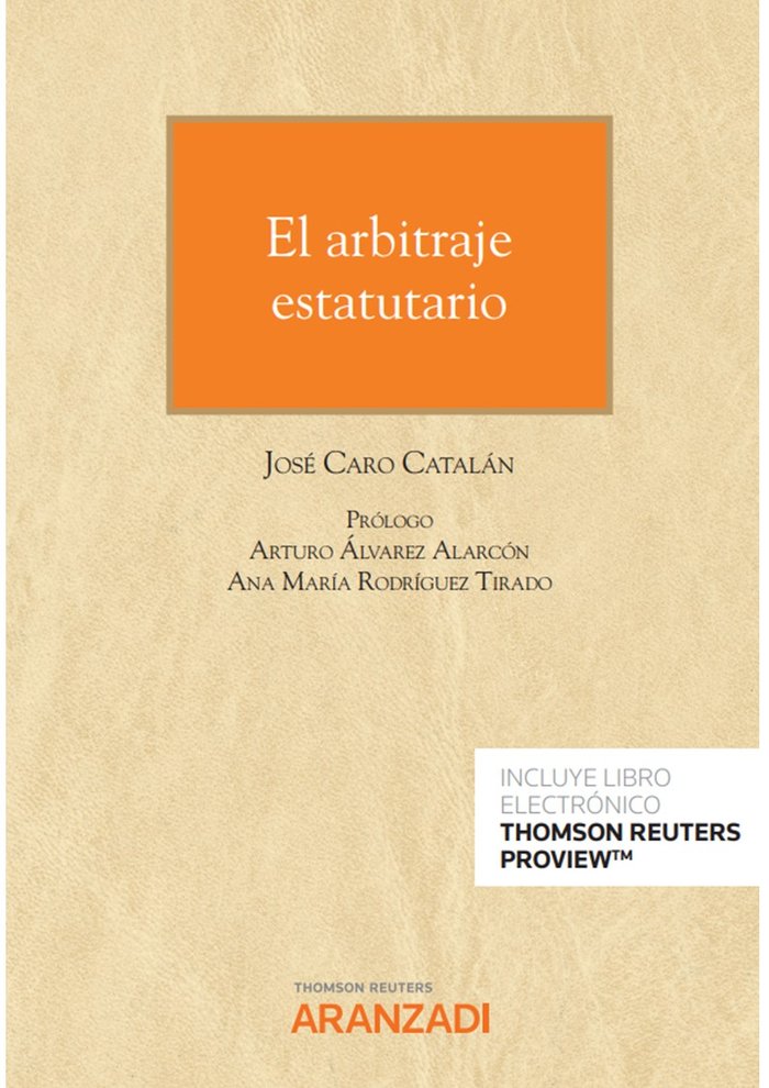 El arbitraje estatutario (Papel e-book), de CARO CATALAN,JOSE | portada del libro