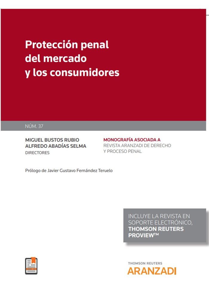 PROTECCION PENAL DEL MERCADO Y LOS CONSUMIDORES, de BUSTOS RUBIO,MIGUEL | portada del libro