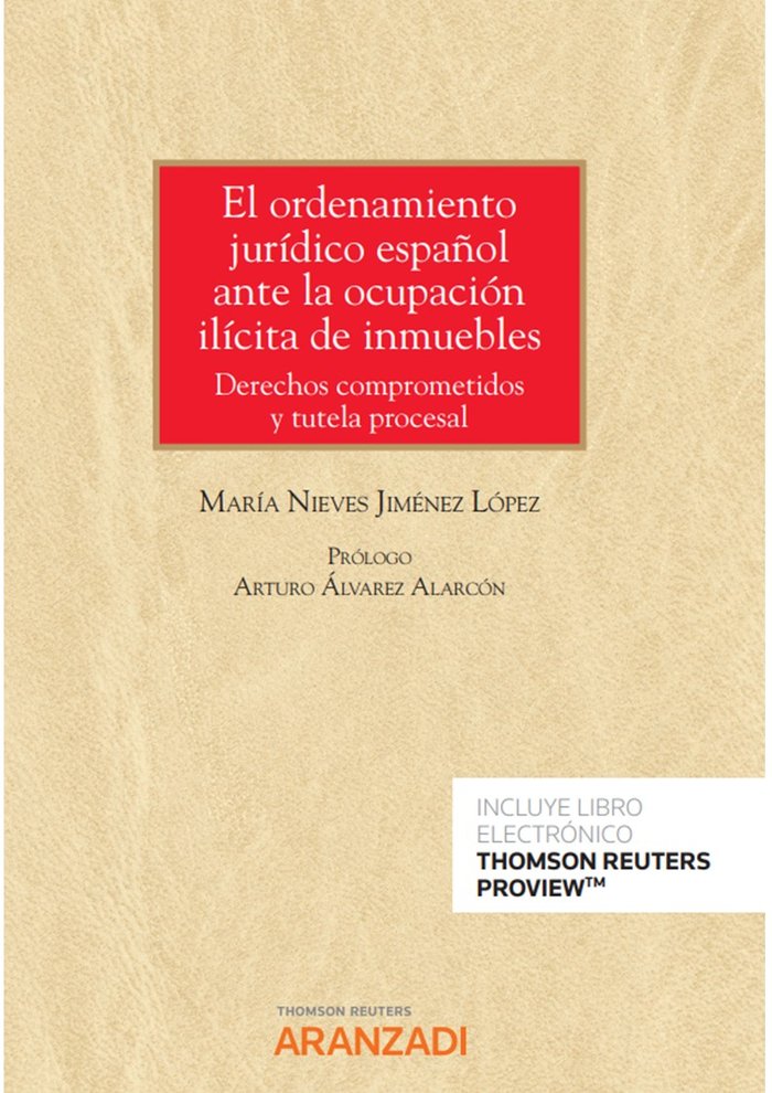 ORDENAMIENTO JURIDICO ESPAÑOL ANTE LA OCUPACION ILICITA DE, de JIMENEZ LOPEZ,MARIA DE LAS NIEVES | portada del libro