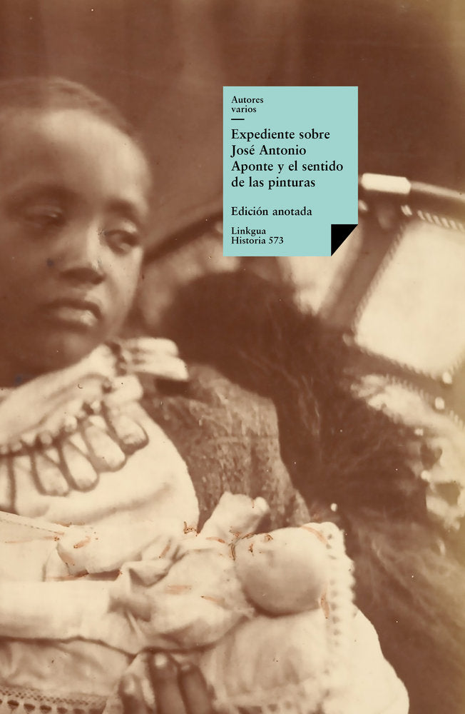 Expediente sobre José Antonio Aponte y el sentido de las pin, de Aponte, José Antonio | portada del libro