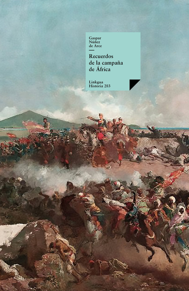 Recuerdos de la campaña de África, de Núñez de Arce, Gaspar | portada del libro