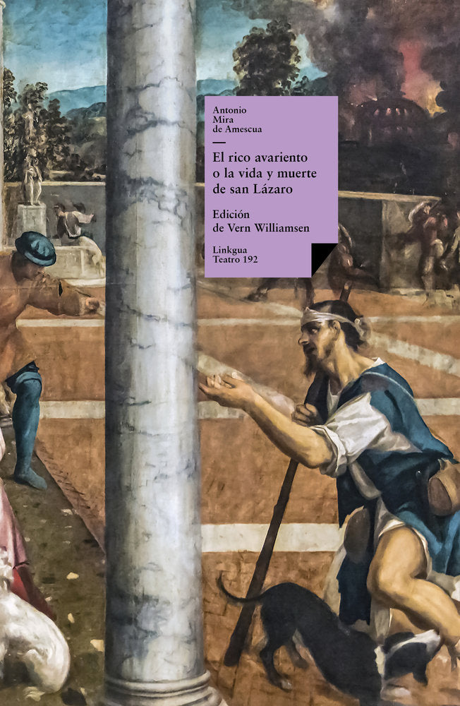 El rico avariento, o la vida y muerte de san Lázaro, de Mira de Amescua, Antonio | portada del libro