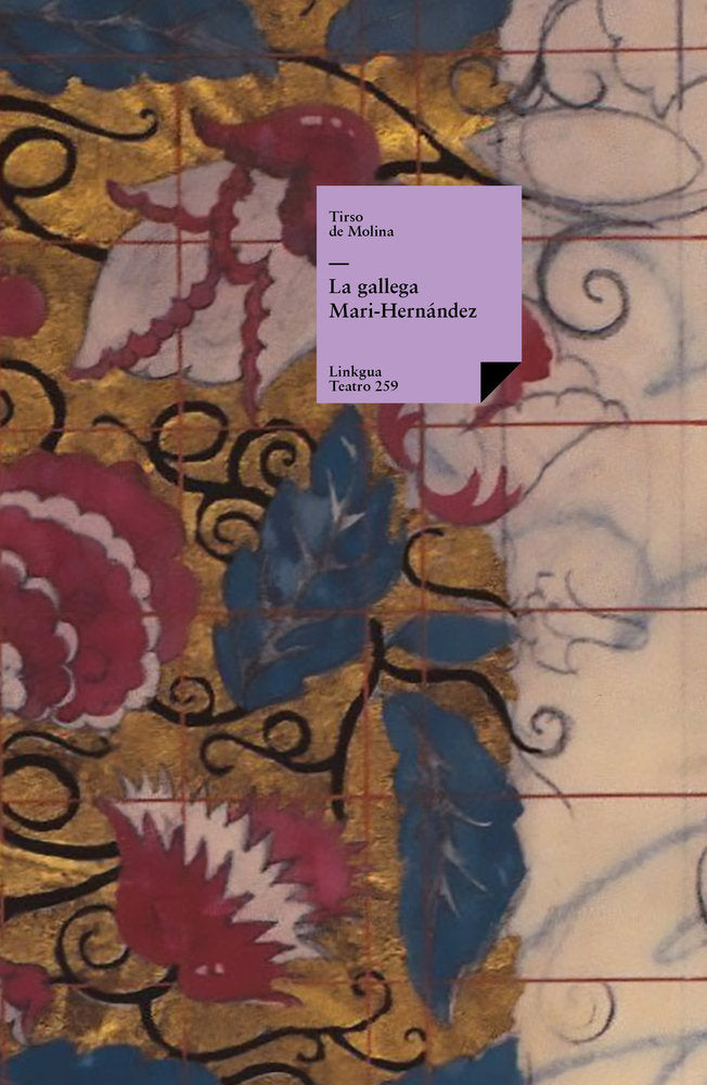 La gallega Mari-Hernández, de de Molina, Tirso | portada del libro