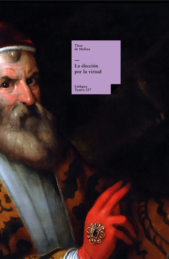 La elección por la virtud, de de Molina, Tirso | portada del libro
