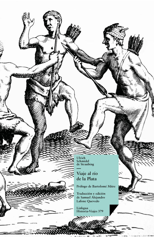 Viaje al río de la Plata, de Schmídel de Straubing, Ulrich | portada del libro