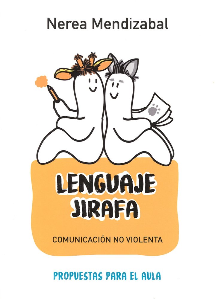 LENGUAJE JIRAFA, de , Mendizabal, Nerea | portada del libro