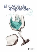 El caos de emprender, de ZULI | portada del libro