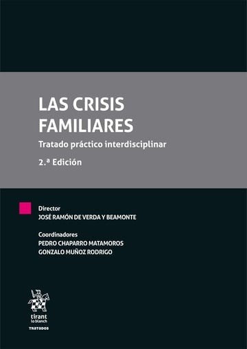 LAS CRISIS FAMILIARES TRATADO PRACTICO INTERDISCIPLINAR 2ª | portada del libro