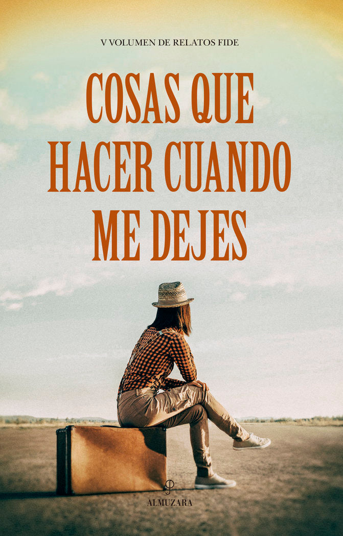 COSAS QUE HACER CUANDO ME DEJES | portada del libro