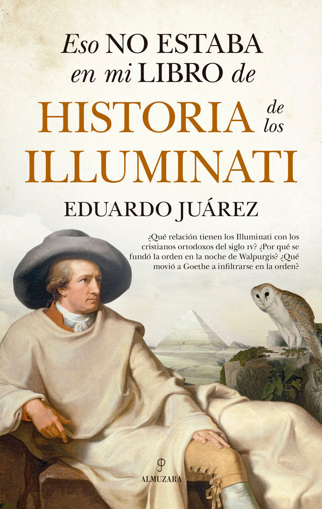 ESO NO ESTABA...HIST. DE LOS ILLUMINATI, de EDUARDO JUAREZ | portada del libro