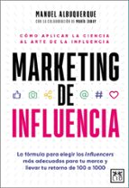 MARKETING DE INFLUENCIA, de MANUEL ALBURQUERQUE | portada del libro