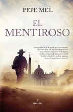 MENTIROSO, EL, de PEPE MEL | portada del libro