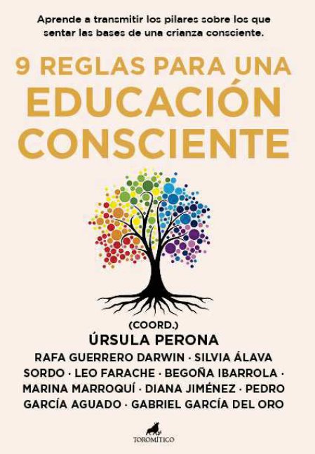 9 REGLAS PARA UNA EDUCACION CONSCIENTE | portada del libro
