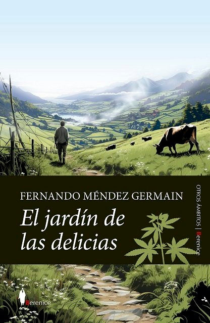 JARDIN DE LAS DELICIAS, EL, de MENDEZ GERMAIN, FERNANDO | portada del libro